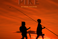 PIKE (UK) by Daniel Eagleton